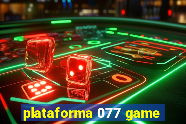 plataforma 077 game